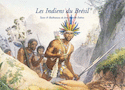 Indiens du Brésil (Les)